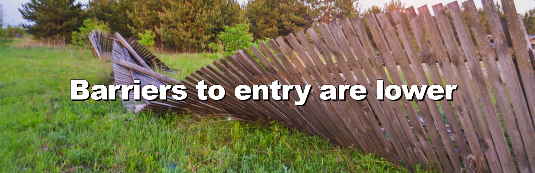 barriers to entry